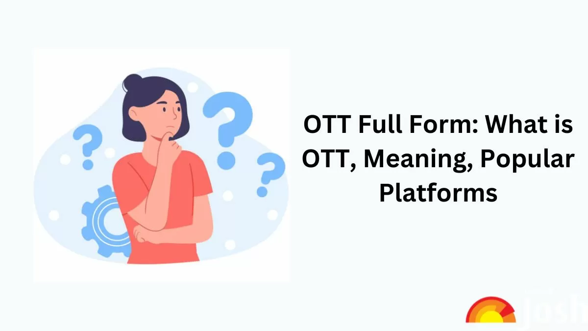 OTT full form explained with popular streaming platforms.