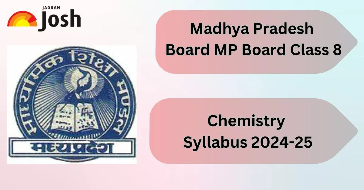 Madhya Pradesh MP Board Class 12 Chemistry Syllabus And Marking Scheme 2024-25