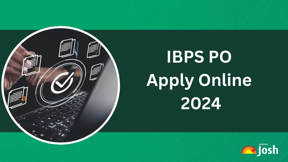 IBPS PO Apply Online 2024