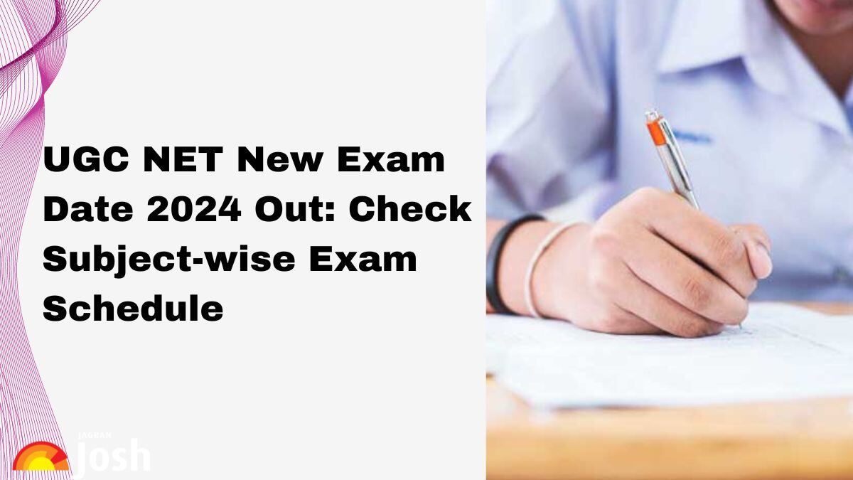 UGC NET Exam Date 2024: Subject-wise Re Exam Schedule Here