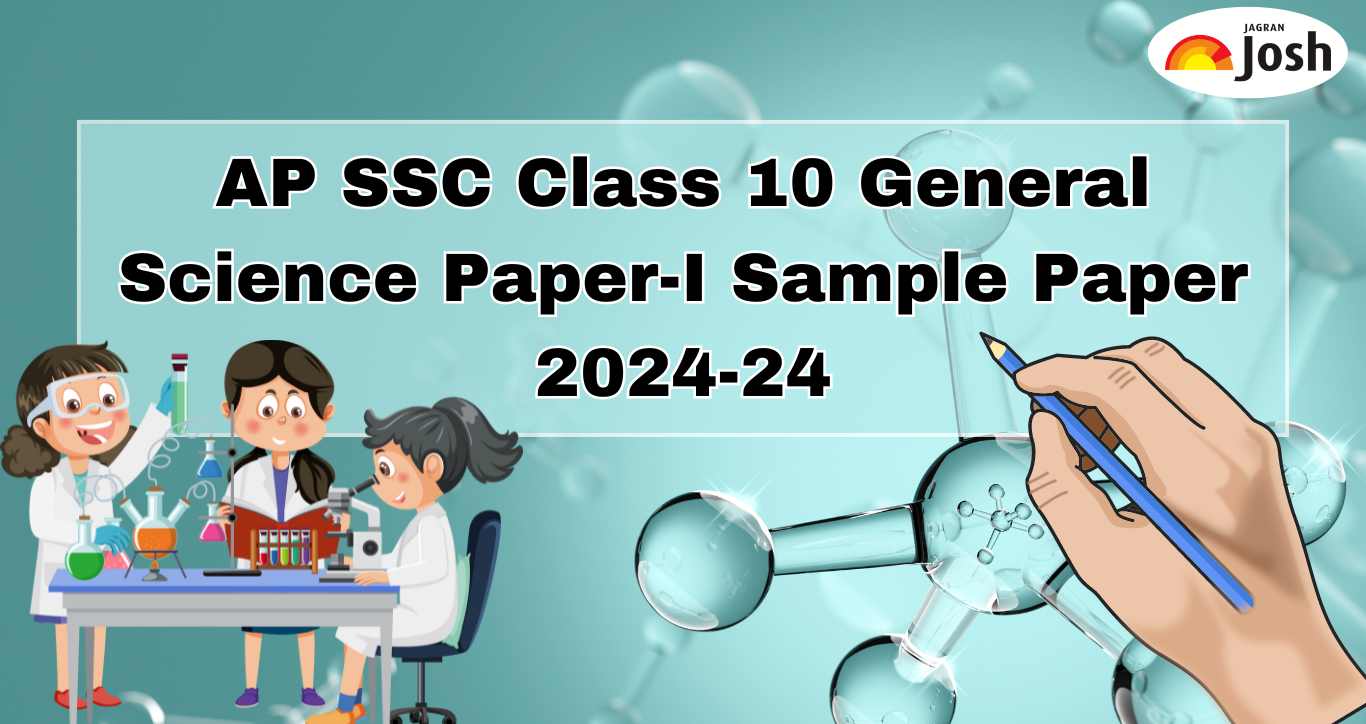 Andhra Pradesh Board Class 10 General Science Paper-I Sample Paper 2024-25: Download Free PDF Here