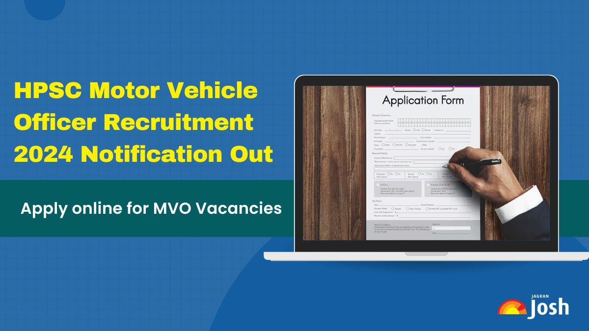 HPSC MVO Recruitment 2024 Notification Out: Apply for 36 Motor Vehicle Officer Vacancies, Check Details