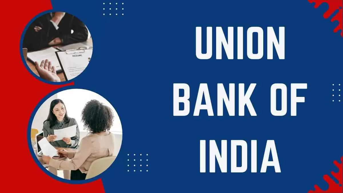 यूनियन बैंक ऑफ इंडिया अपरेंटिस भर्ती 2024 भारत भर में 500 पदों के लिए