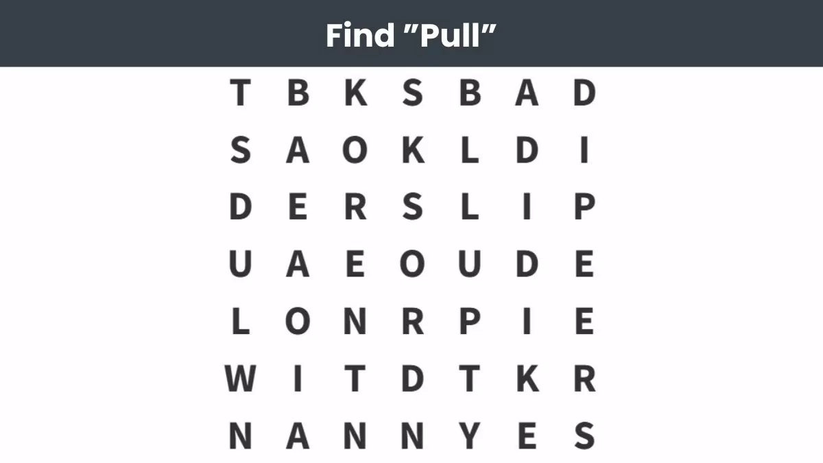 Find the word pull in 7 seconds