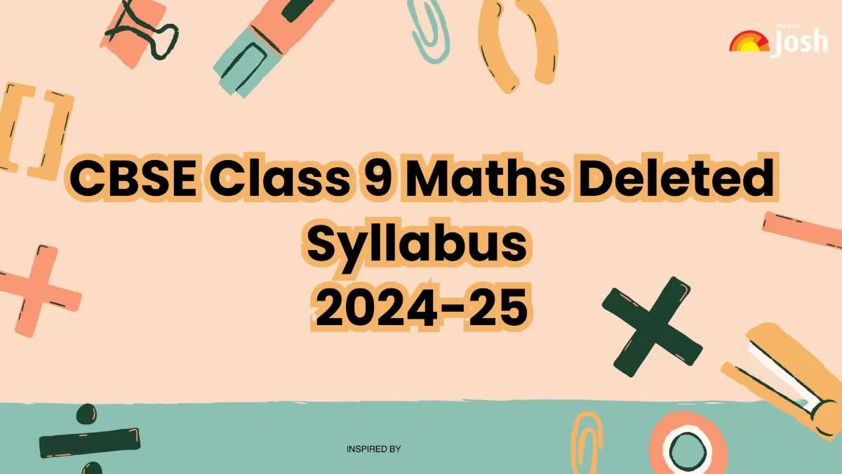 Students Check the CBSE Class 9 Maths Deleted Syllabus. 