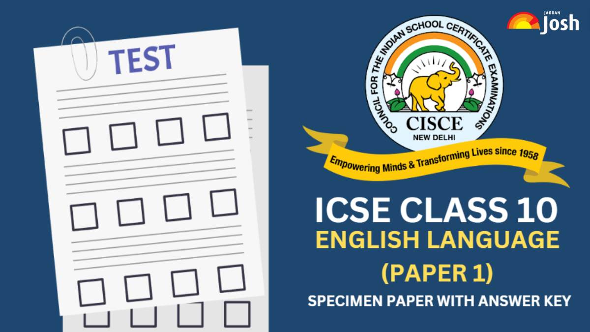 ICSE Class 10 English Language Sample Question Paper 2024-25: Download Free PDF with Marking Scheme