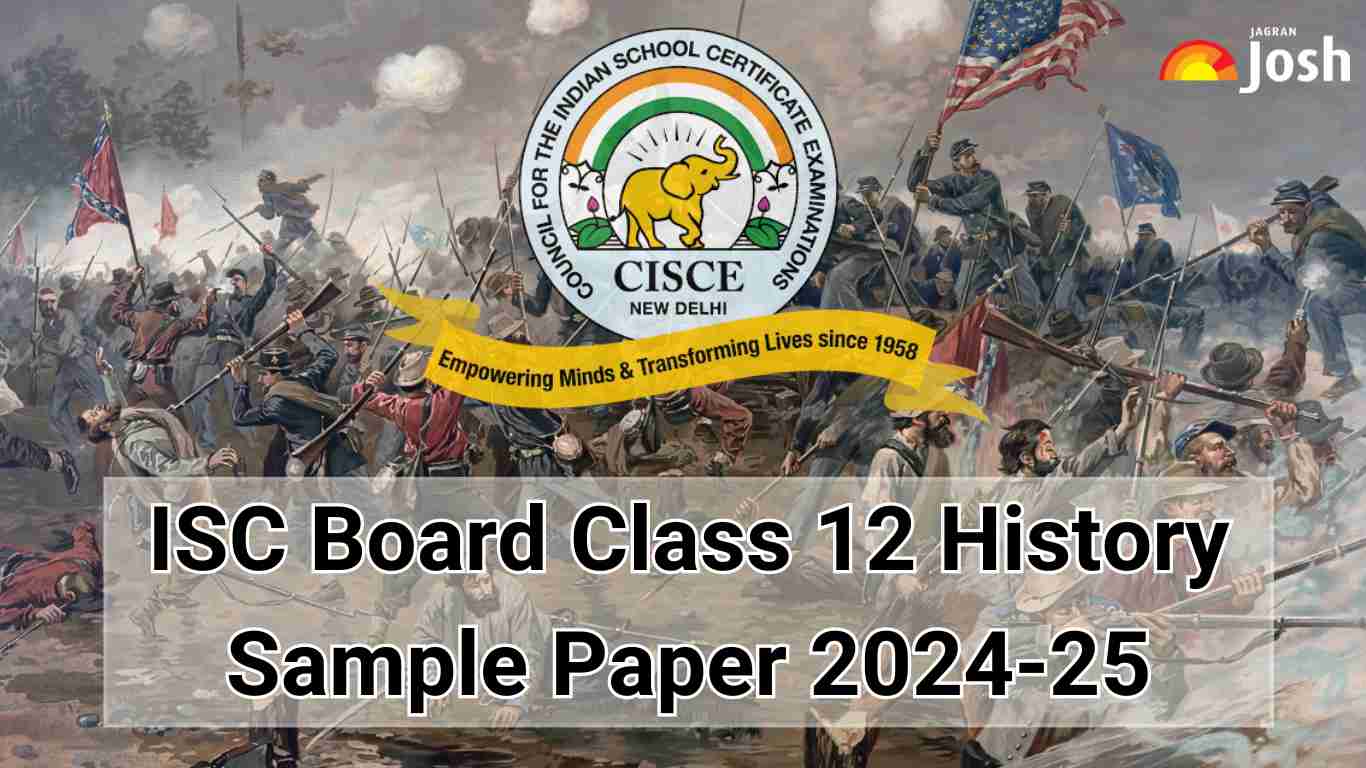 ISC Board Class 12 History Sample Paper 2024-25: Download Free PDF Here