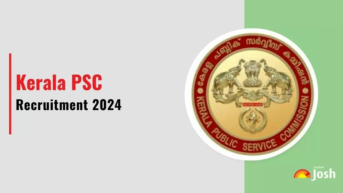 Kerala PSC Recruitment 2024