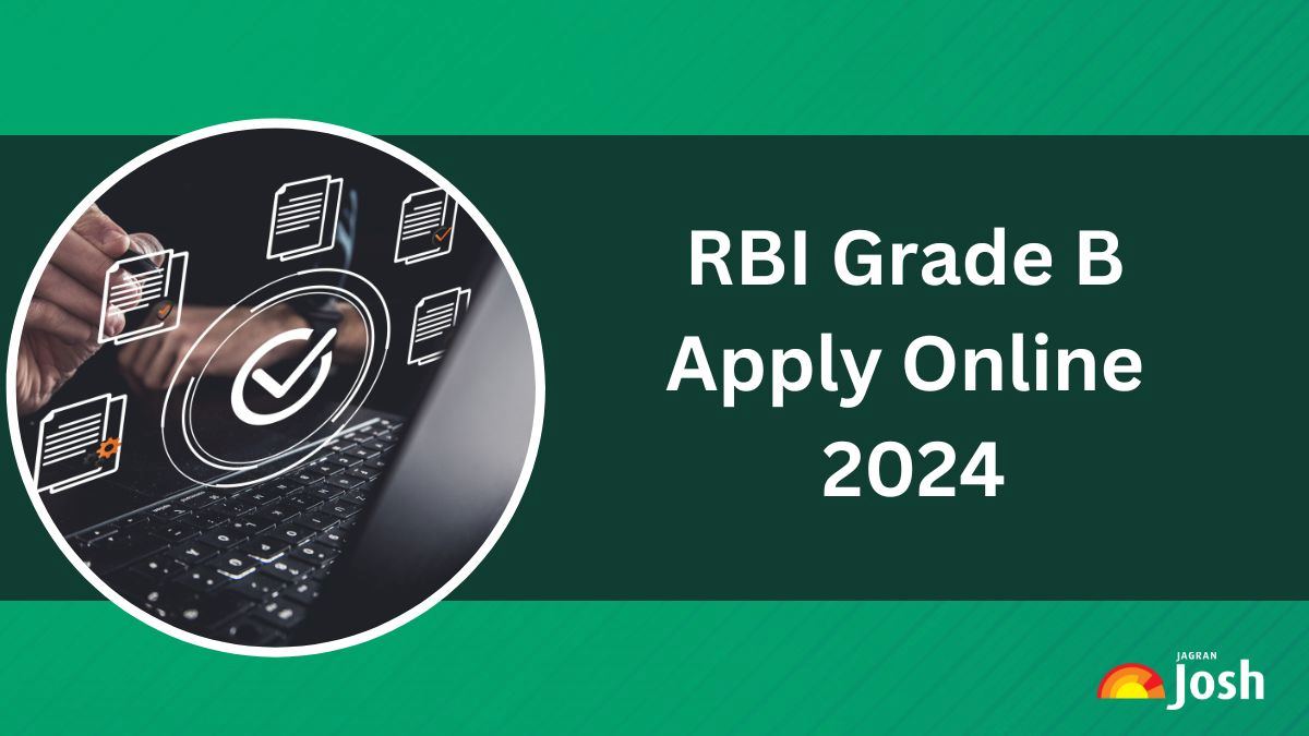 RBI Grade B Apply Online 2024: Direct Link To Fill Application Form For ...