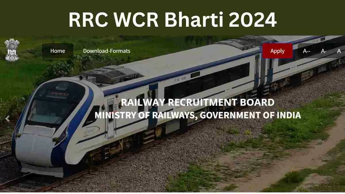 RRC WCR Bharti 2024: पश्चिम मध्य रेलवे में अपेंटिस के 3000+ पदों पर भर्ती के लिए आवेदन शुरू, यहाँ से करें चेक    