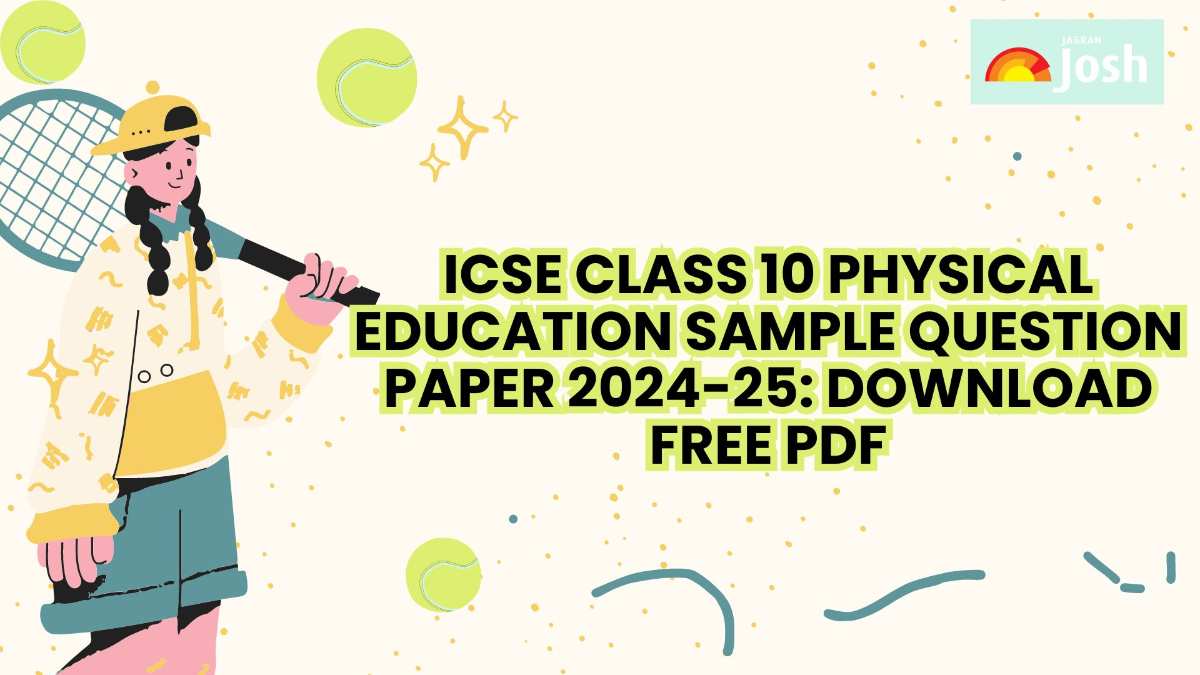  ICSE Class 10 Physical Education Sample Question Paper 2024-25: Download Free PDF!
