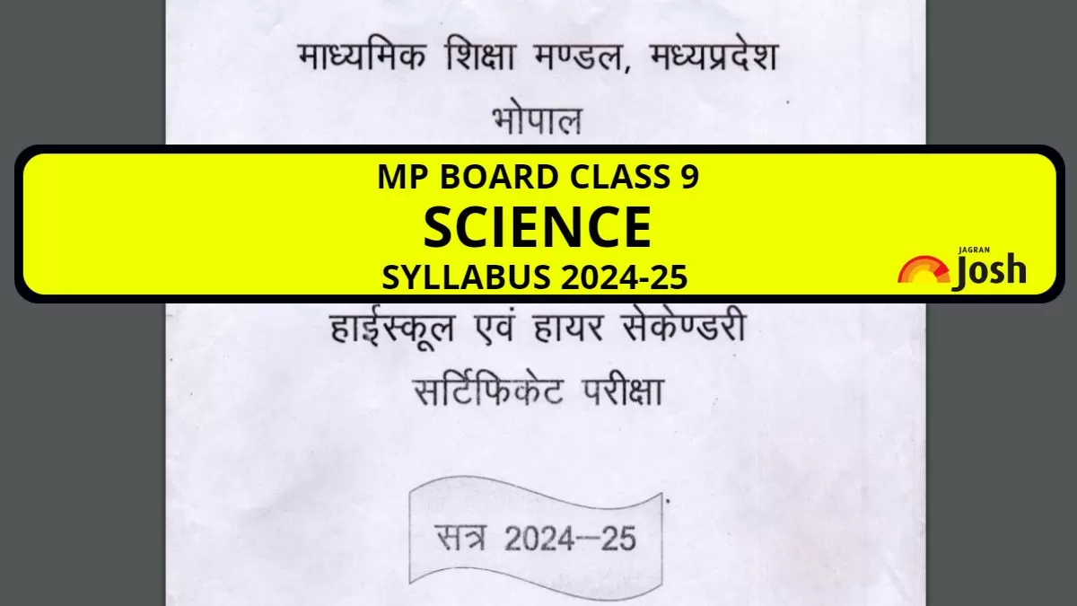 Download MP Board MPBSE Class 9 Science Syllabus 2024-25 here.