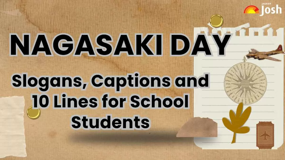 Nagasaki Day: Get Here Slogans, Captions and 10 Lines.