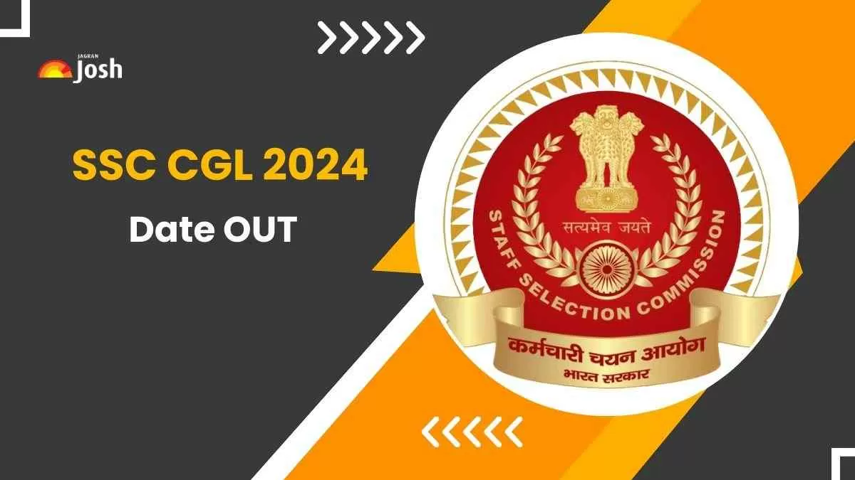 SSC CGL Exam Date 2024 OUT: कर्मचारी चयन आयोग ने एसएससी सीजीएल परीक्षा की जारी की तारीखें