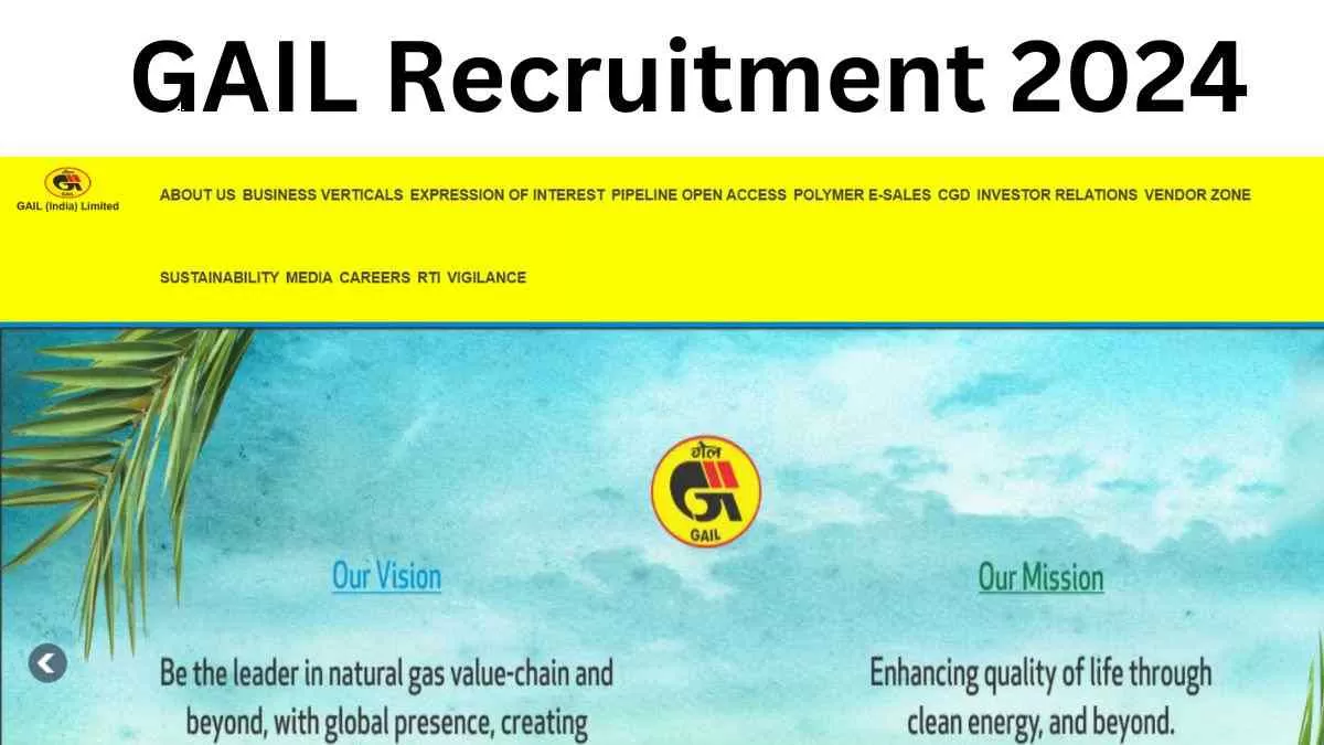 GAIL Recruitment 2024: गेल में जूनियर इंजीनियर के पदों पर निकली भर्ती, यहाँ चेक करें योग्यता  
