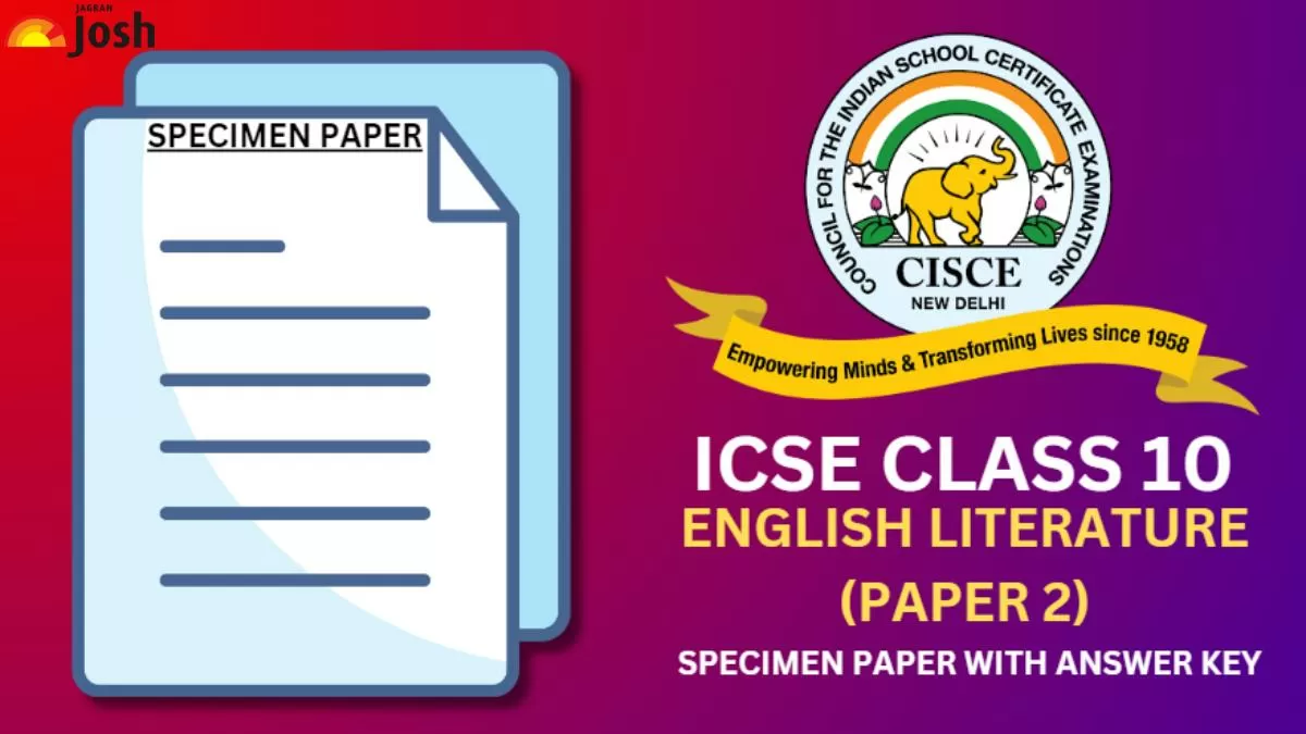 ICSE English Literature (Paper 2) Sample Question Paper for 2025 Exam, Download Free PDF here.