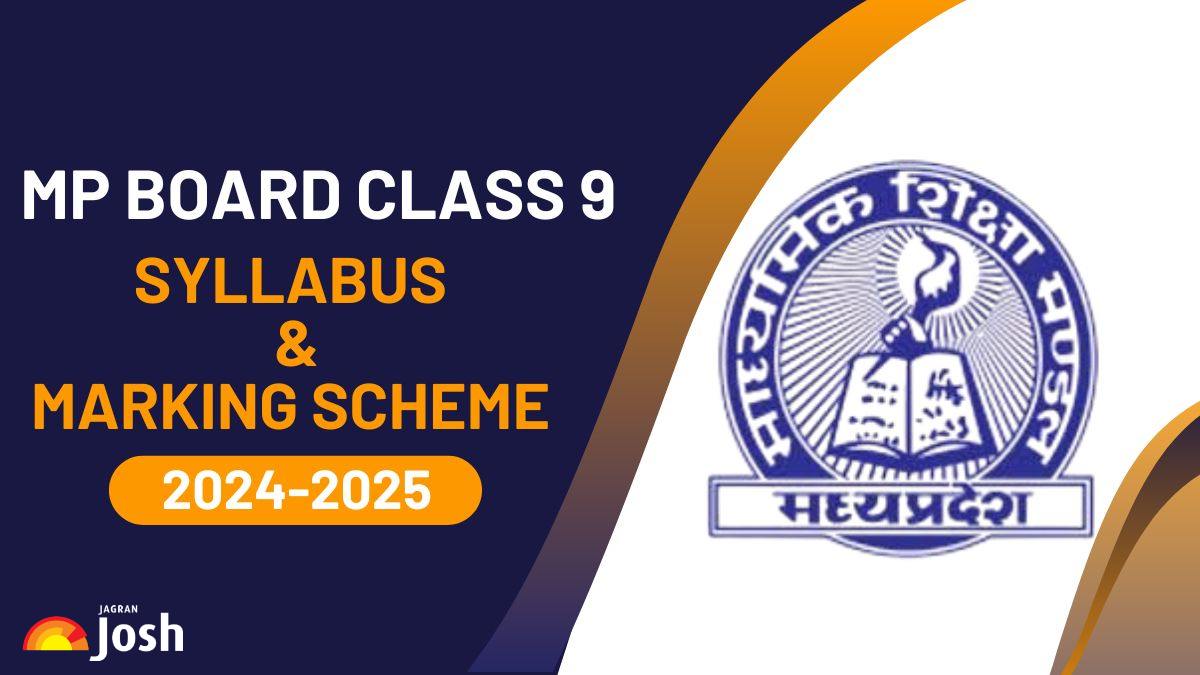 MP Board Class 9 Syllabus 2024-2025 with Marking Scheme PDF