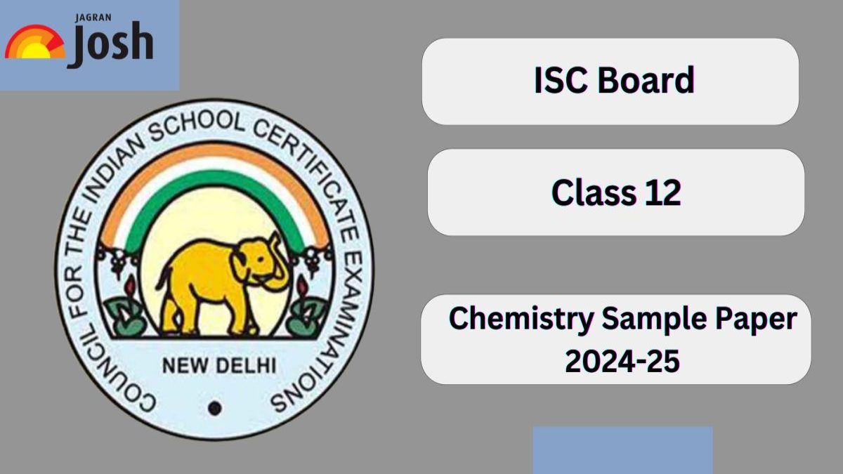 ISC Board Class 12 Chemistry Sample Exam 2025: Download Free PDF Here