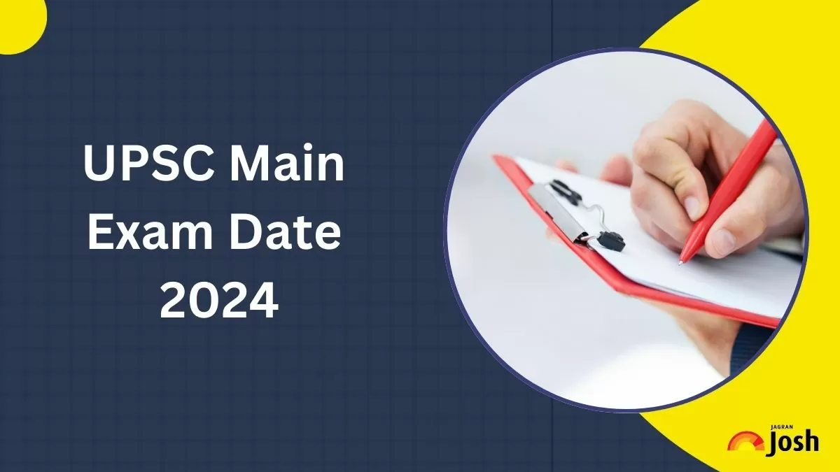 UPSC Main Exam Date 2024