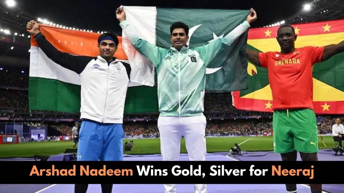 Medal Drought in Olympics Ends for Pakistan: Arshad Nadeem Wins Gold, Silver for Neeraj
