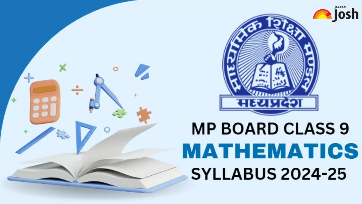 Download MP Board MPBSE Class 9 Maths Syllabus 2024-25 here.