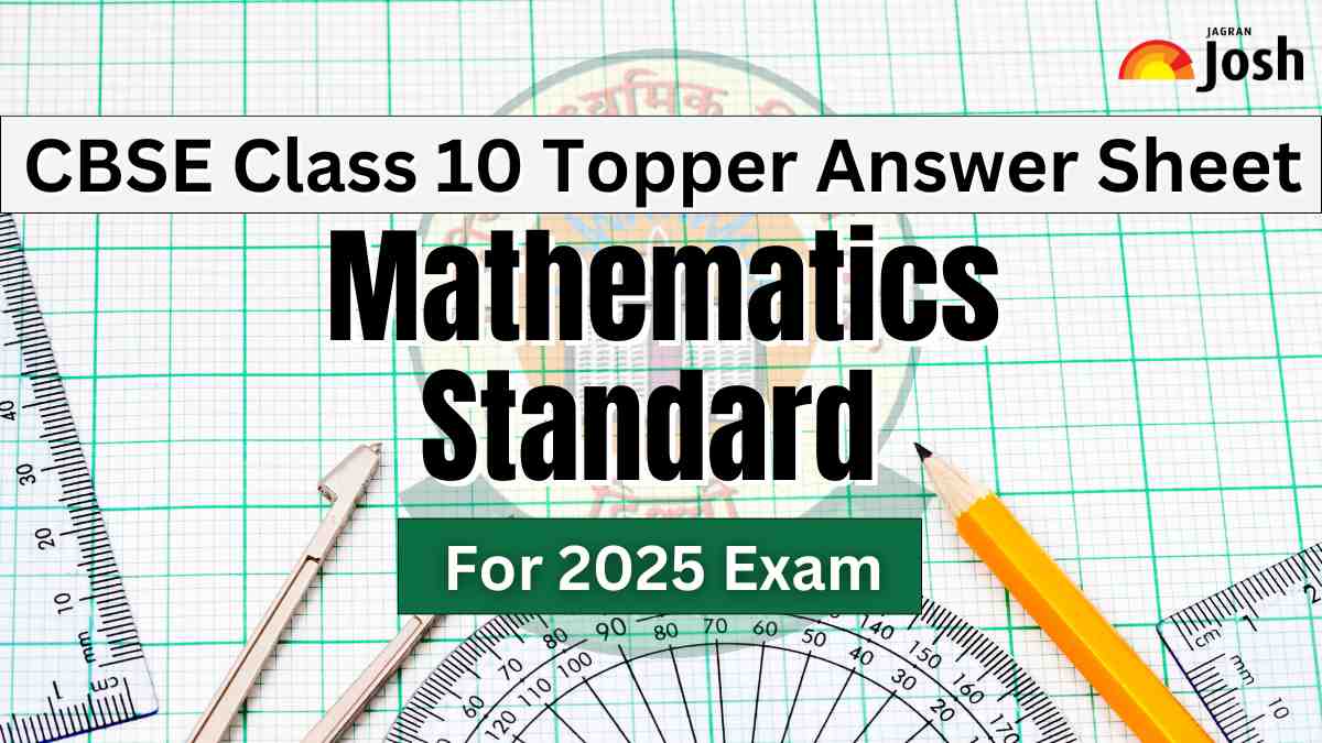 CBSE Topper Answer Sheet Class 10 Mathematics Standard for 2025 Board, Download PDF