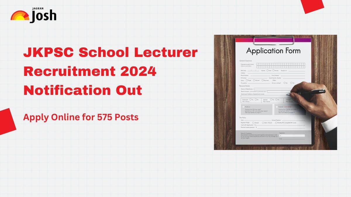 JKPSC School Lecturer Recruitment 2024 Notification Out: Apply Online for 575 Vacancies