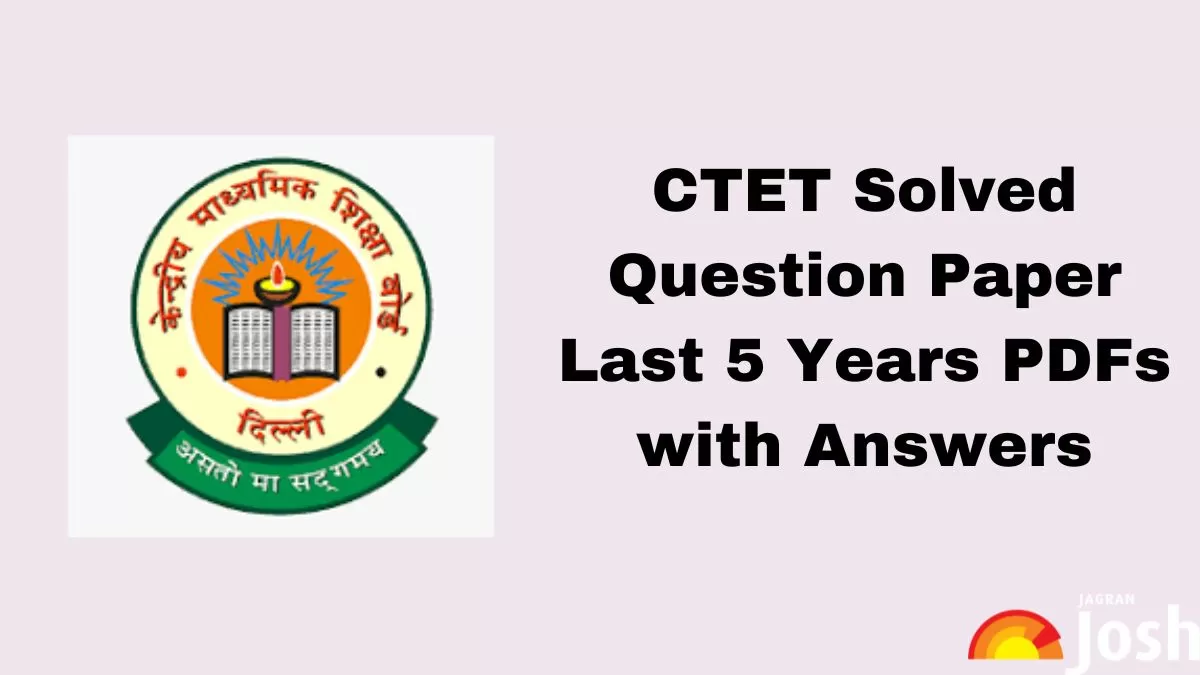 Last 5 years CTET previous year question paper with answers 