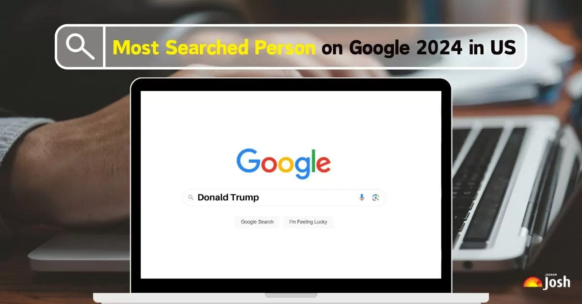 Most Searched Person on Google 2024 in US