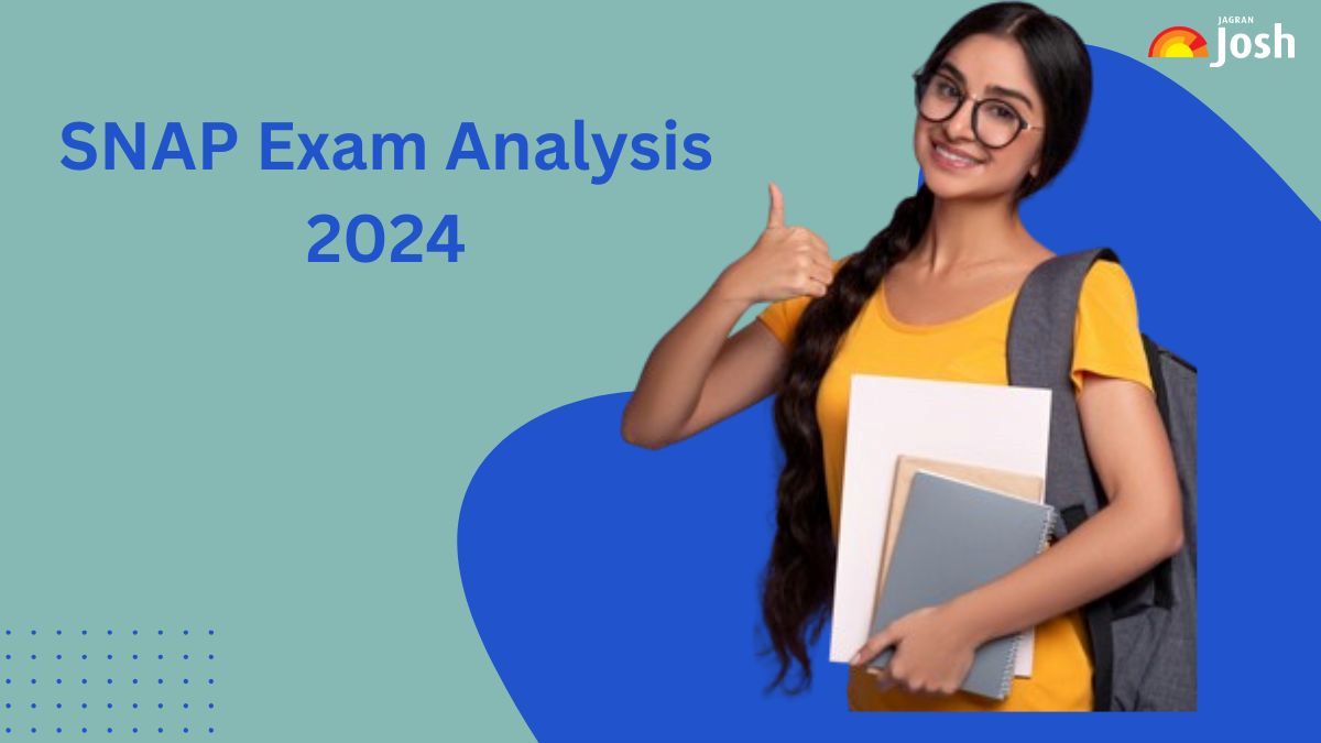 SNAP Exam Analysis 2024: Check Subject Wise Paper Review, Difficulty Level and Good Attempts