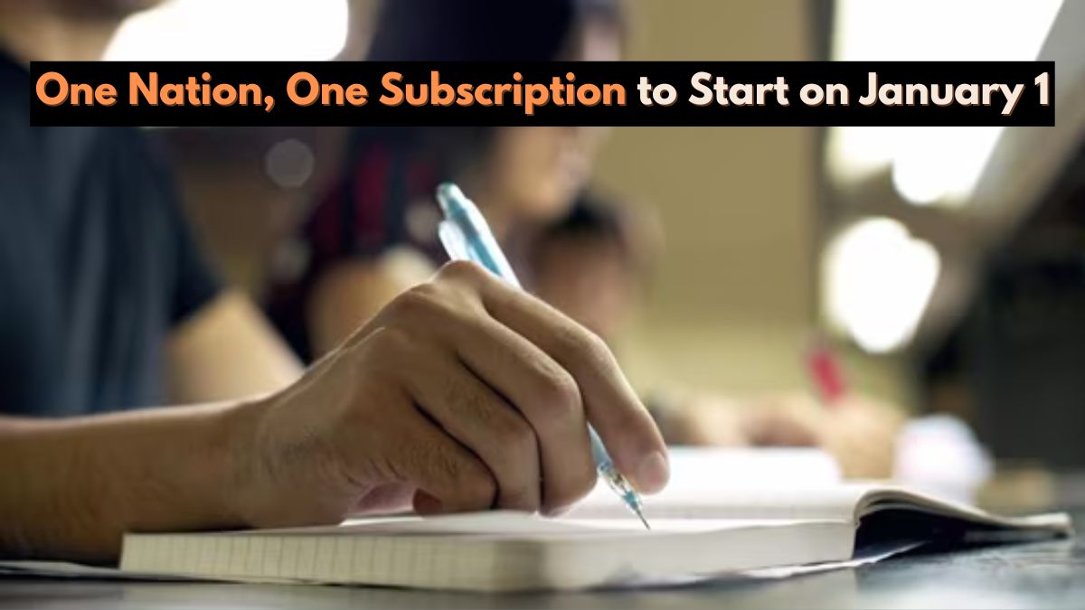 One Nation, One Subscription to Start on January 1: Key Details Explained