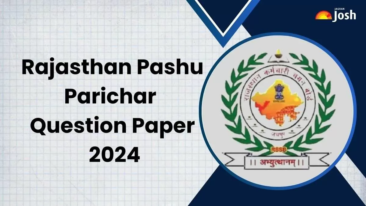 आरएसएमएसएसबी राजस्थान पशु परिचर प्रश्न पत्र 2024 पीडीएफ