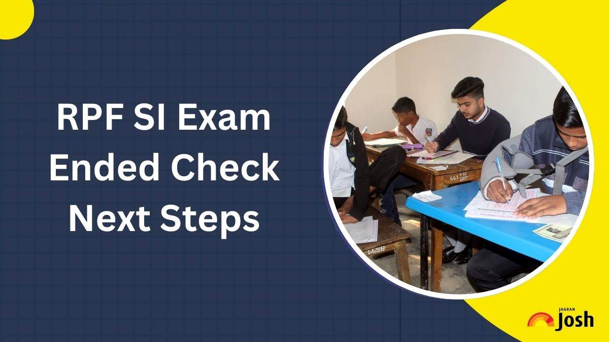 Rpf Si Exam Ends Today Check Exam Highlights Know Whats Next After Written Test