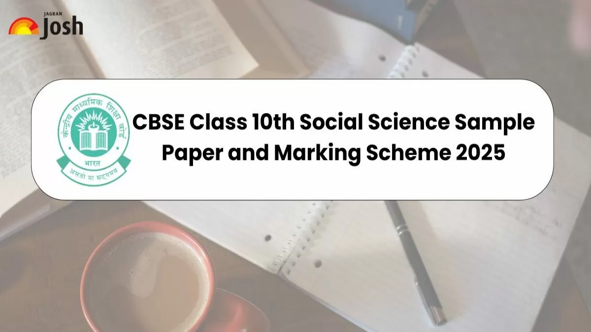 CBSE Class 10th Social Science Sample Paper With Marking Scheme 2024-25