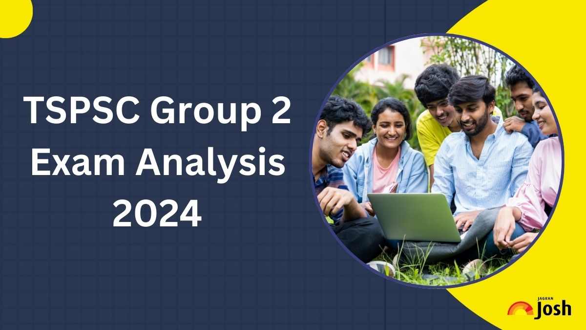 TSPSC Group 2 Exam Analysis 2024: Check Shift 1, 2 Detailed Paper Review, Questions Asked, Expected Cut Off Marks