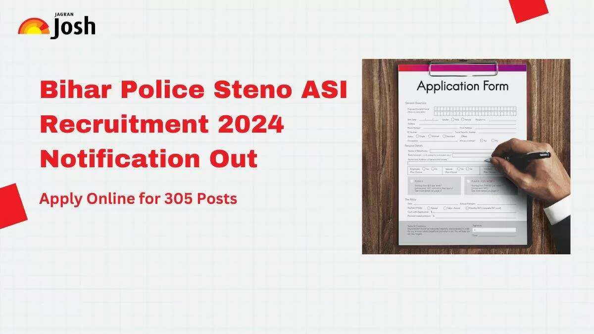 Bihar Police Steno ASI Recruitment 2024 Notification Out for 305 Vacancies