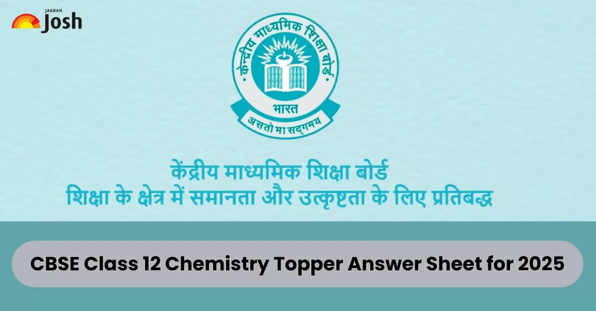Download Here Class 12 Chemistry Answer Sheet For 2025 Board Exams by CBSE Topper