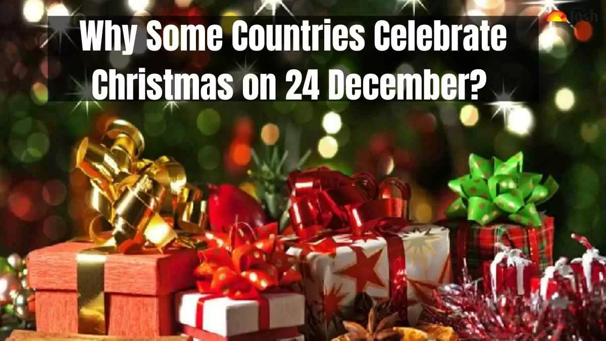 Why Some Countries Celebrate Christmas on 24 December