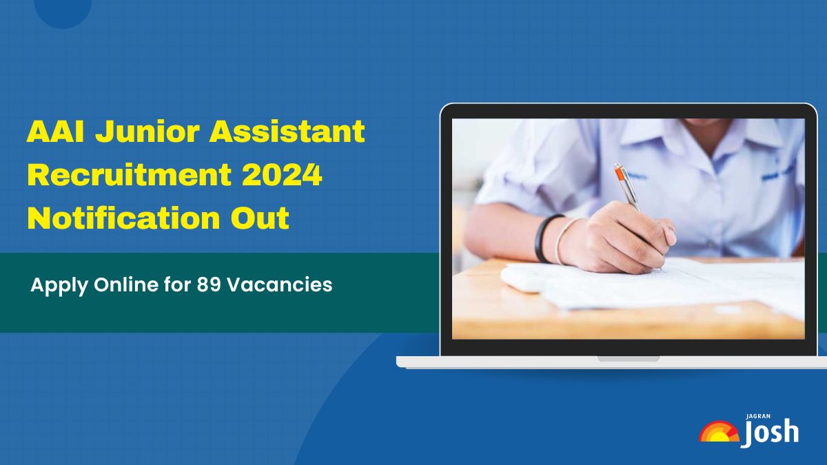 AAI Junior Assistant Recruitment 2024 Notification Out: Apply Online for 89 Vacancies; Check Eligibility, Salary and Other Details 