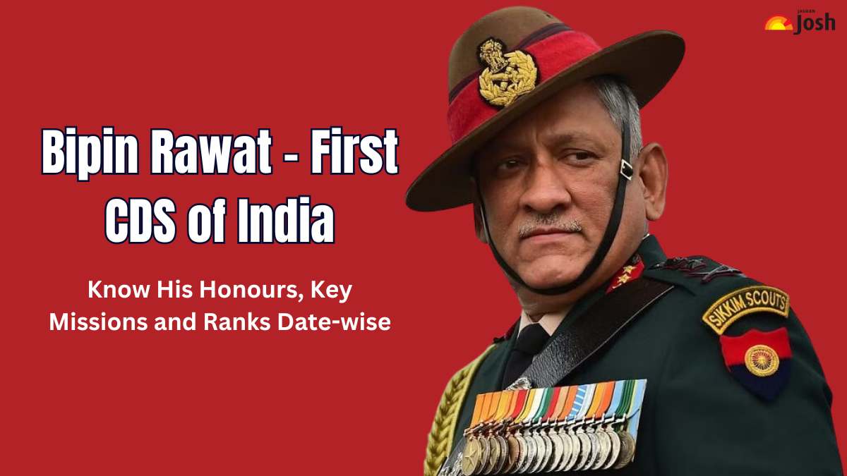 Bipin Rawat - First CDS of India: Know His Honours, Key Missions and Ranks Date-wise