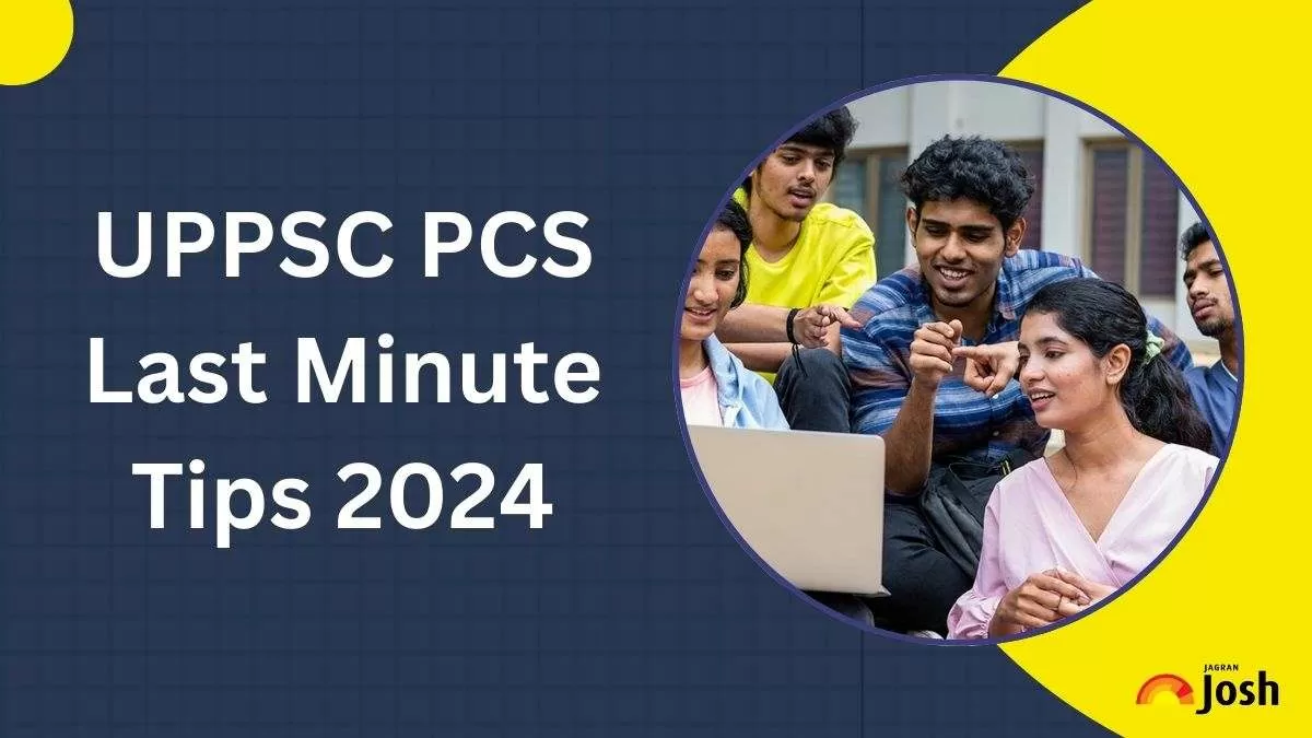 UPPSC PCS Last Minute Tips 2024