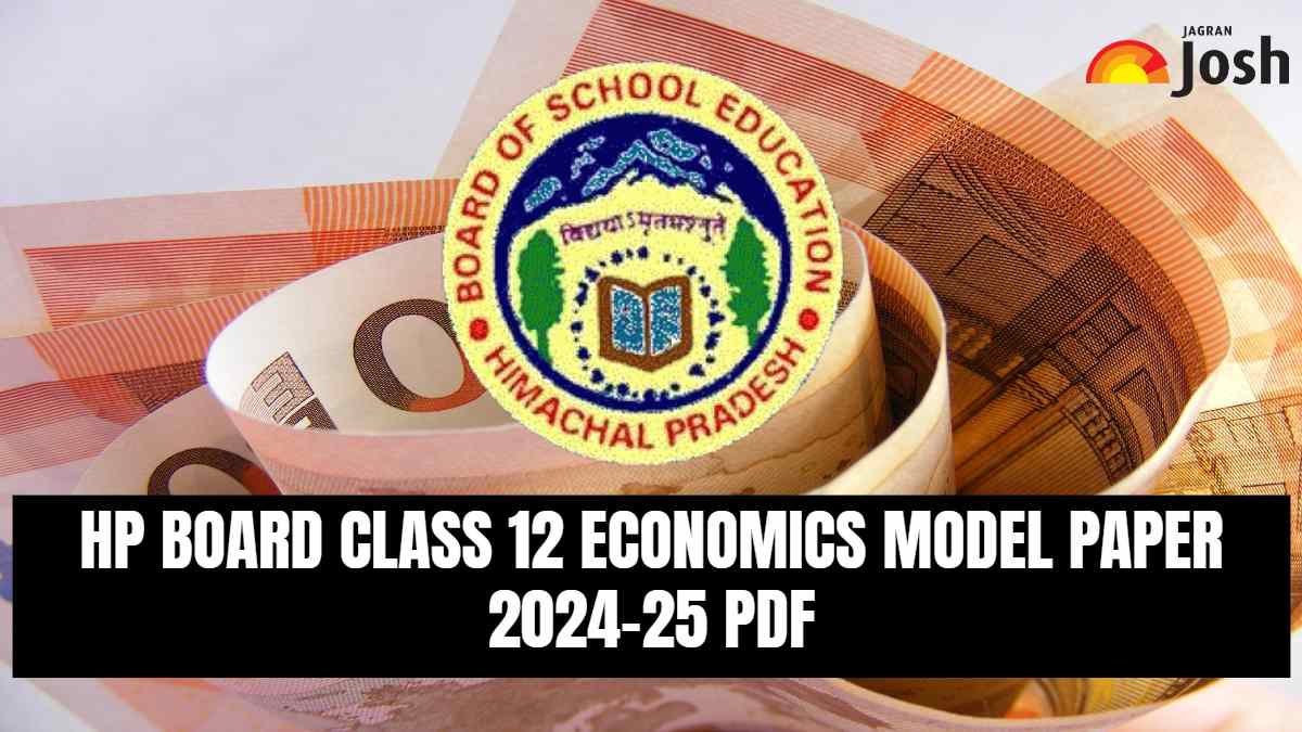 HP Board Class 12 Economics Model Paper 2024-2025: Download FREE PDF