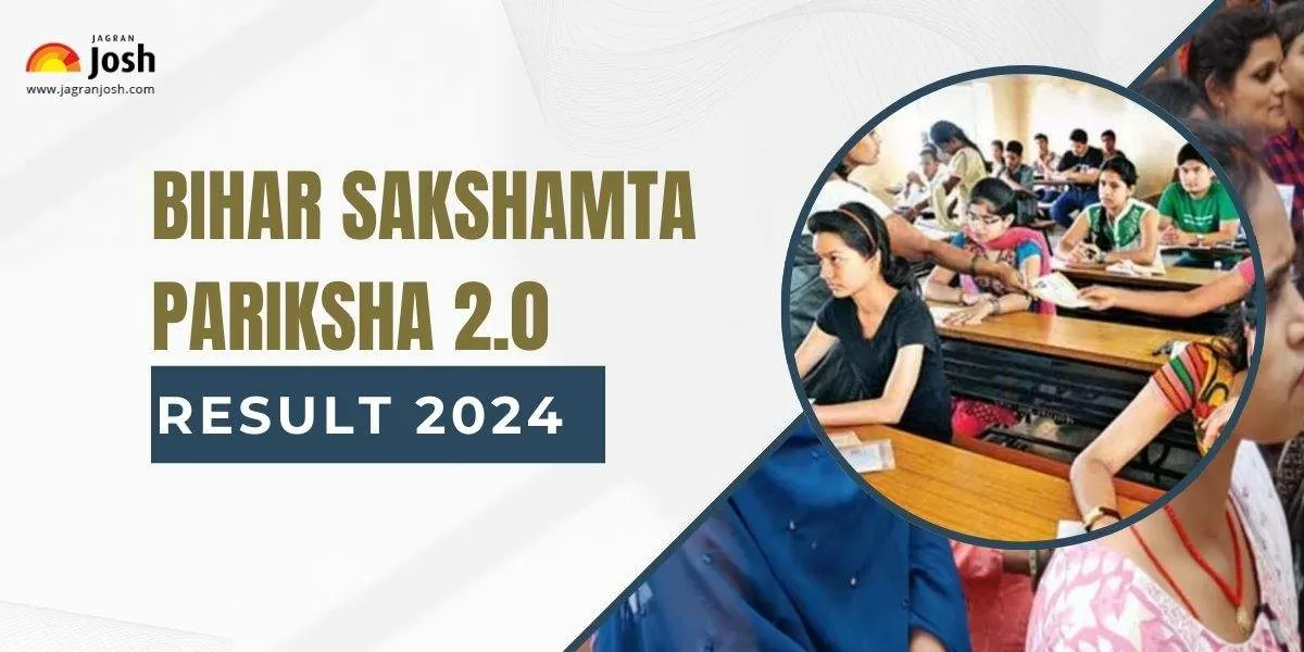 Bihar Sakshamta Pariksha 2.0 Result 2024 OUT