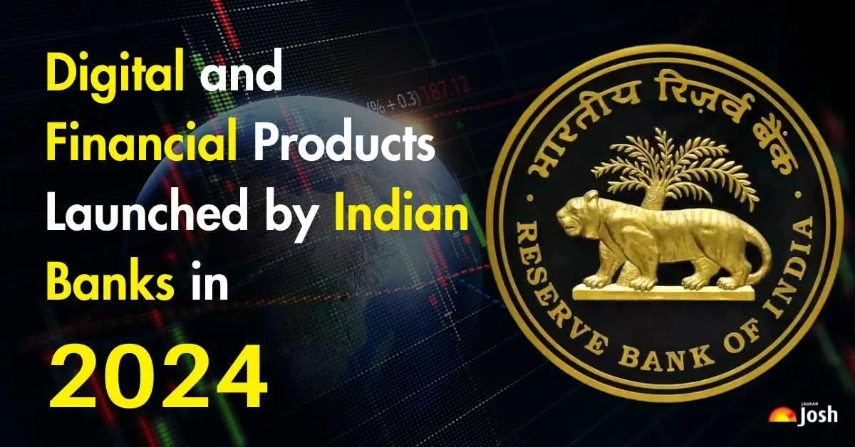 Digital and Financial Products Launched by Indian Banks in 2024
