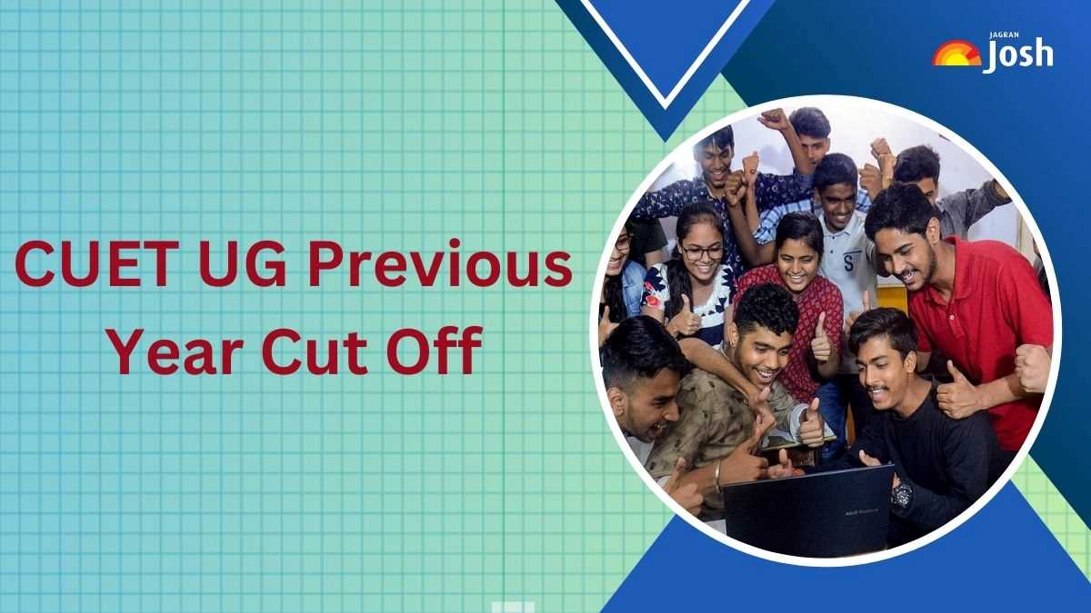 CUET UG Previous Year Cut Off: Check University-wise Cutoff Marks