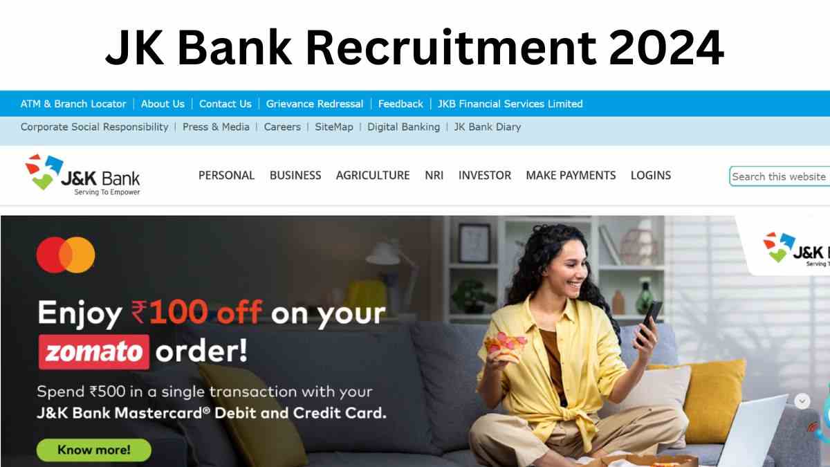 JK Bank Recruitment 2024: जम्मू कश्मीर बैंक में अपरेंटिस पदों पर निकली भर्ती, यहाँ चेक करें डिटेल्स