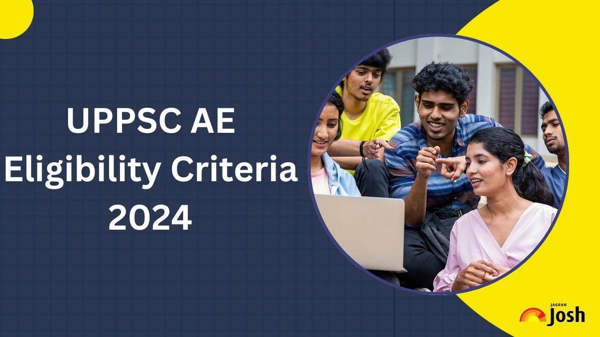 UPPSC AE Eligibility Criteria 2024: Check Assistant Engineer ...