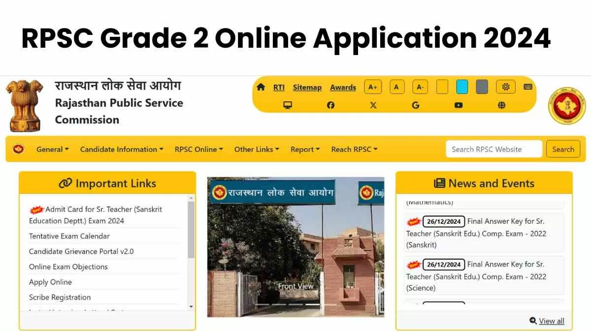 RPSC Grade 2 Online Application 2024: राजस्थान सीनियर टीचर भर्ती के लिए आवेदन शुरू, आयु सीमा में मिली है 2 साल की छूट, ये रहा आवेदन लिंक 