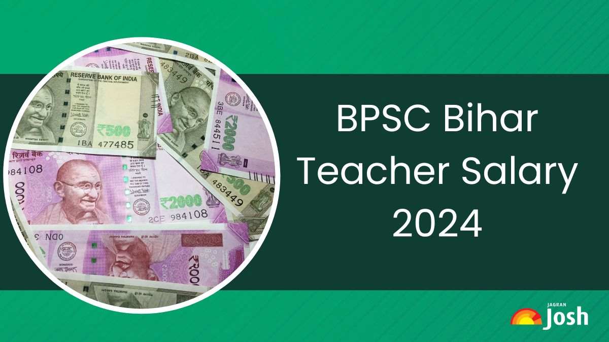 BPSC Bihar Teacher Salary 2024 upto Rs. 47000; Check Pay Variation for Rural and Urban Candidates