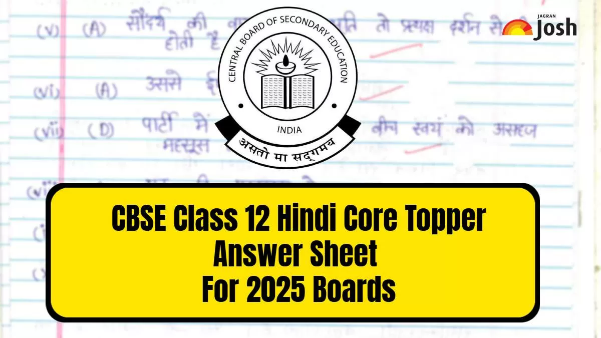 CBSE Class 12th Hindi Core Topper Answer Sheet 2025: Model Answer Paper ...